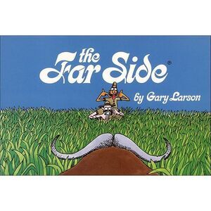 The Far Side -- Gary Larson